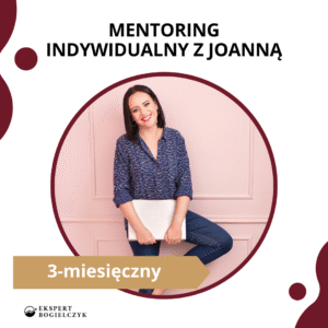 Mentoring indywidualny z Joanną - 3 miesiące (raty)
