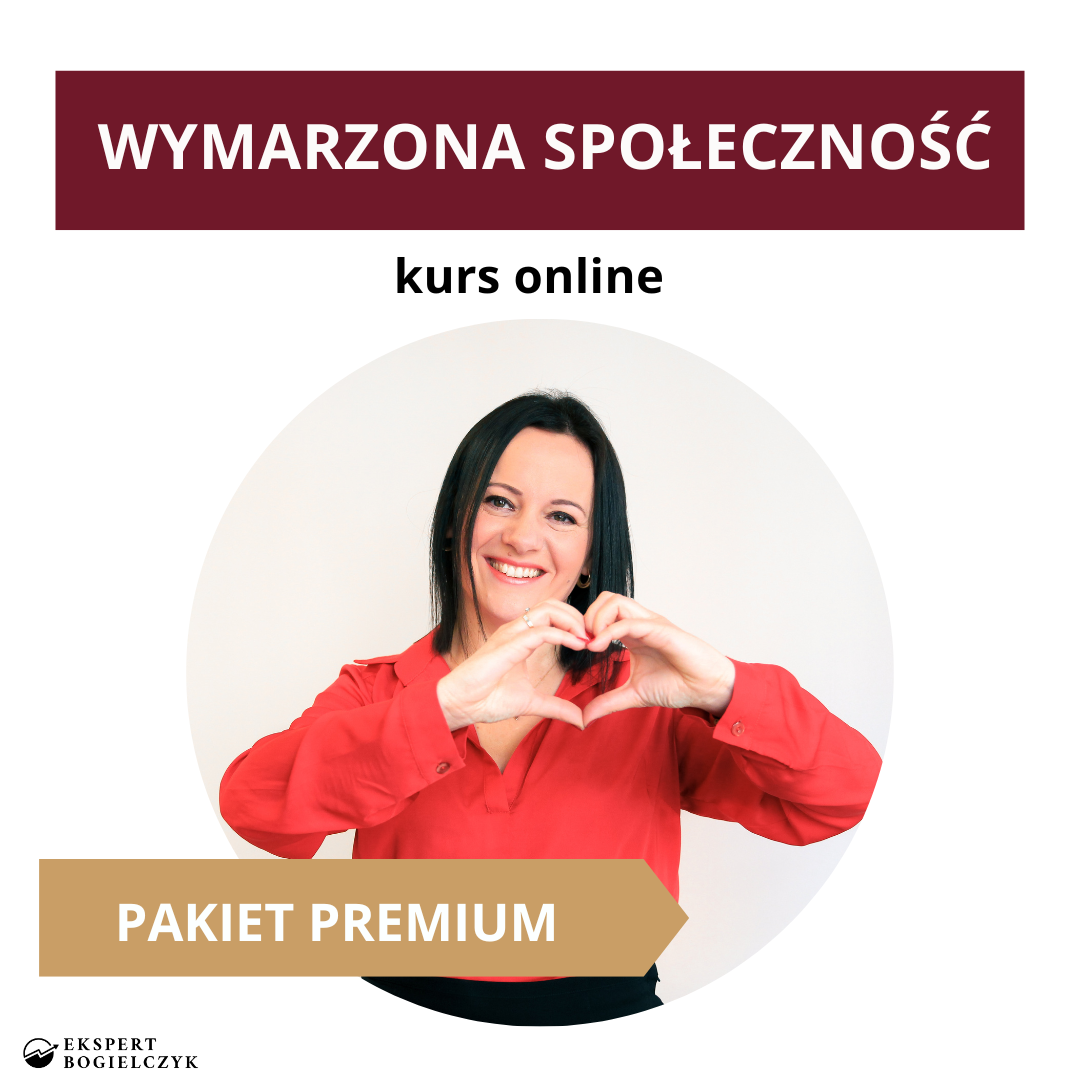 WYMARZONA SPOŁECZNOŚĆ KURS ONLINE PREMIUM
